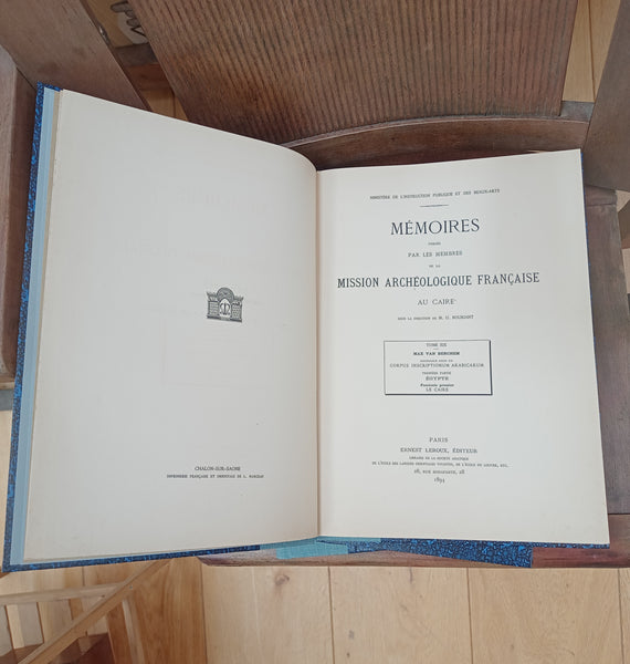 Matériaux pour un Corpus Inscriptionum Arabicarum, première partie : Egypte.  MMAF tome 19, fascicules 1, 2 et 3.