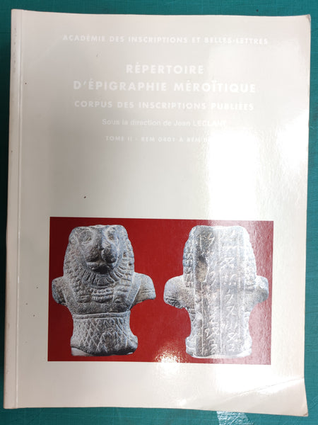 Répertoire d'épigraphie méroïtique. Corpus des inscriptions publiées.