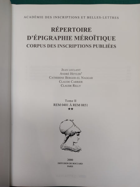 Répertoire d'épigraphie méroïtique. Corpus des inscriptions publiées.