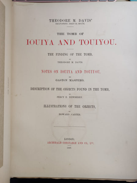 The Tomb of Iouiya and Touiyou. Excavations : Biban El Moluk.