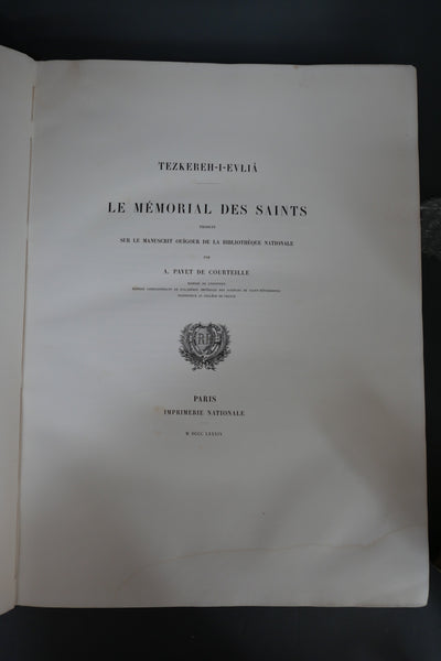 Tezkereh-I-Evliâ. Mémorial des Saints traduit sur le manuscrit Ouïgour de la Bibliothèque Nationale. & Tezkereh-I-Evliâ - Manuscrit Ouigour de la Bibliotheque Nationale. 2 Tomes.