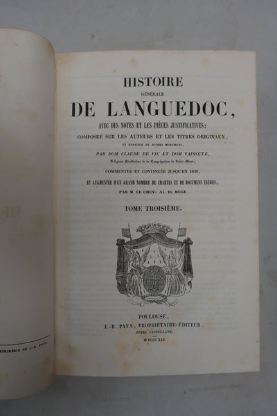 Histoire générale de Languedoc. Tomes 3-4-5 et 6-7-8.