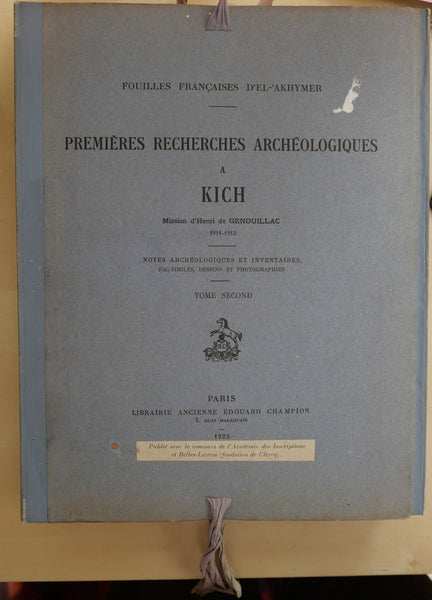 First archaeological research in Kish. Mission of Henri de Genouillac. 1911-1912. 2 Volumes.
