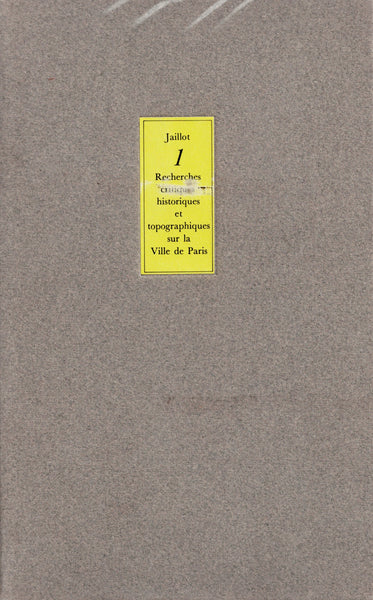 Critical historical and topographical research on the City of Paris. Volume 1-5.