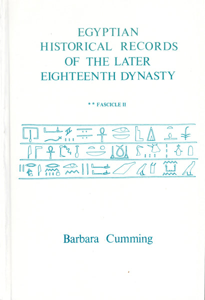 Egyptian Historical Records of the Later Eighteenth Dynasty. Fascicule 1-6. (complete set).