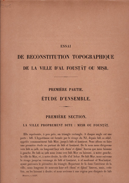 Essai de reconstitution topographique de la ville d'Al Foustât ou Misr (2 volumes).
