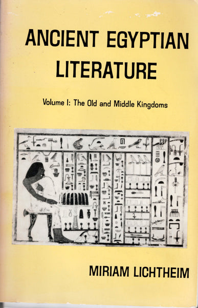 Ancient Egyptian Literature. Volumes I, II &amp; III.