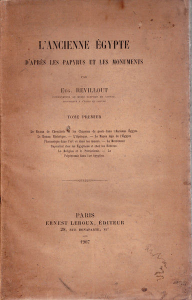 Ancient Egypt according to the papyri and monuments. Volume Two. Women in Egyptian antiquity. Part One.