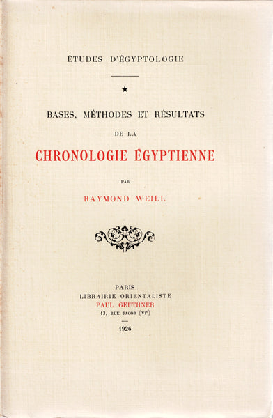 Bases, méthodes et résultats de la chronologie égyptienne. Deux volumes (complet)