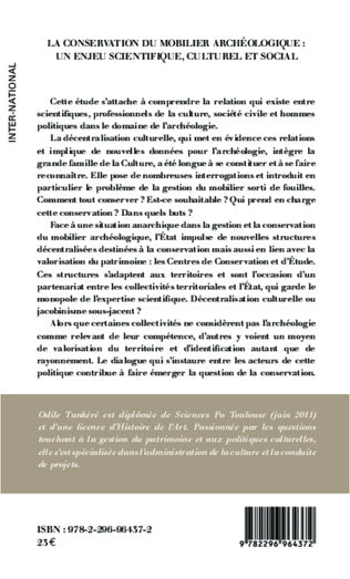 The conservation of archaeological finds: a scientific, cultural, and social challenge. Conservation and study centers: a new path toward decentralization? A case study in the Midi-Pyrénées region.