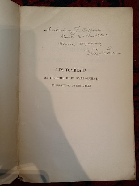 Extrait du bulletin de l'Institut Egyptien. Les tombeaux de Thoutmès III et d'Aménophis II et la cachette royale de Biban-el-Molouk.